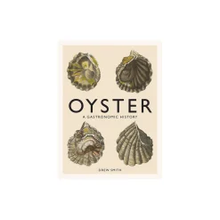 New Mags Bøger & Puslespil-Oyster: A Gastronomic History